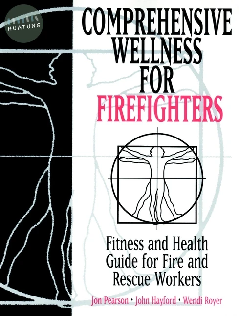 Comprehensive Wellness for Firefighters 