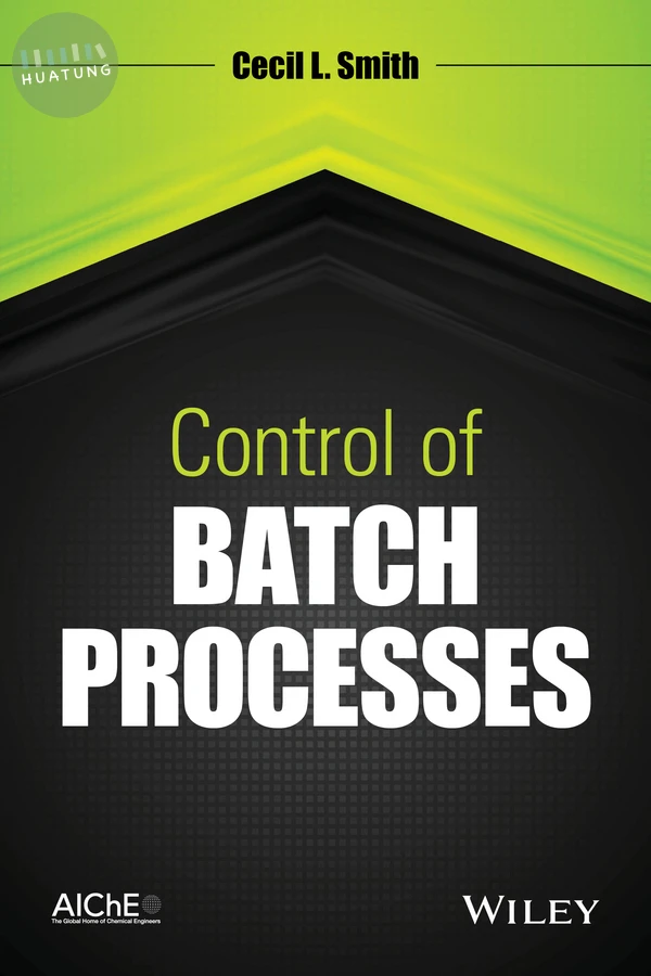 Control of Batch Processes 