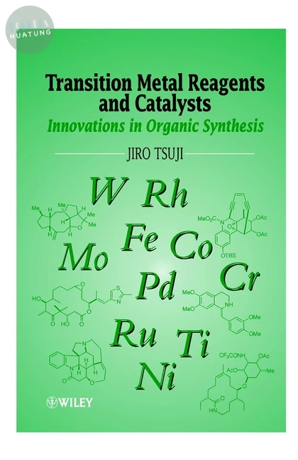 Transition Metal Reagents and Catalysts 