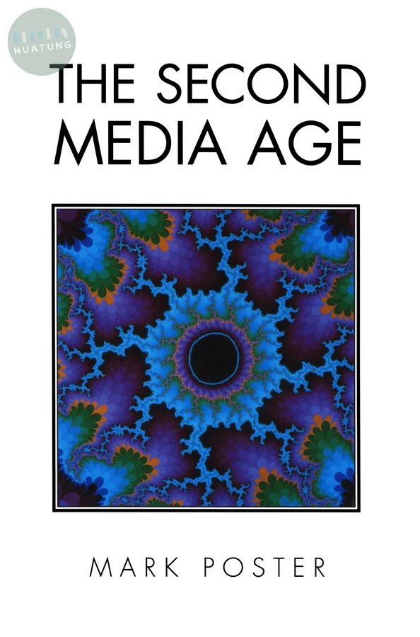 The Second Media Age 