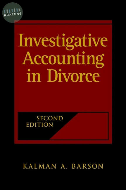 Investigative Accounting in Divorce 