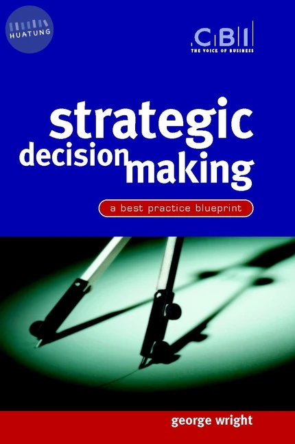 Strategic Decision Making 