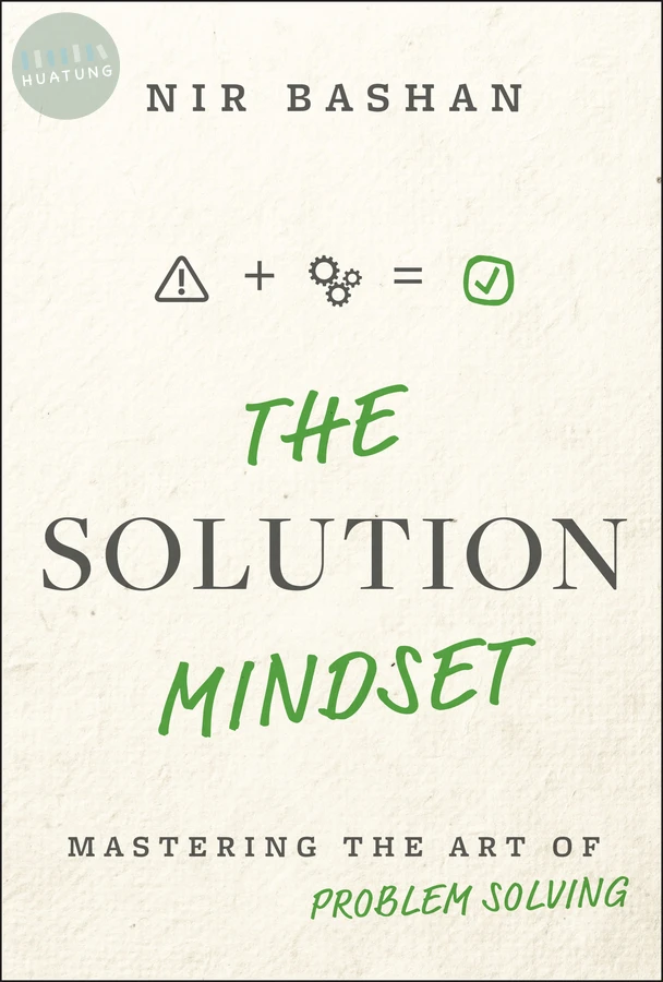 The Solution Mindset 