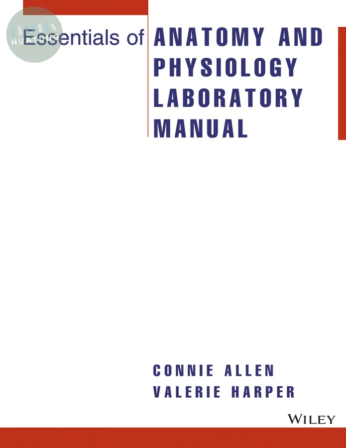 Essentials of Anatomy and Physiology Laboratory Manual 
