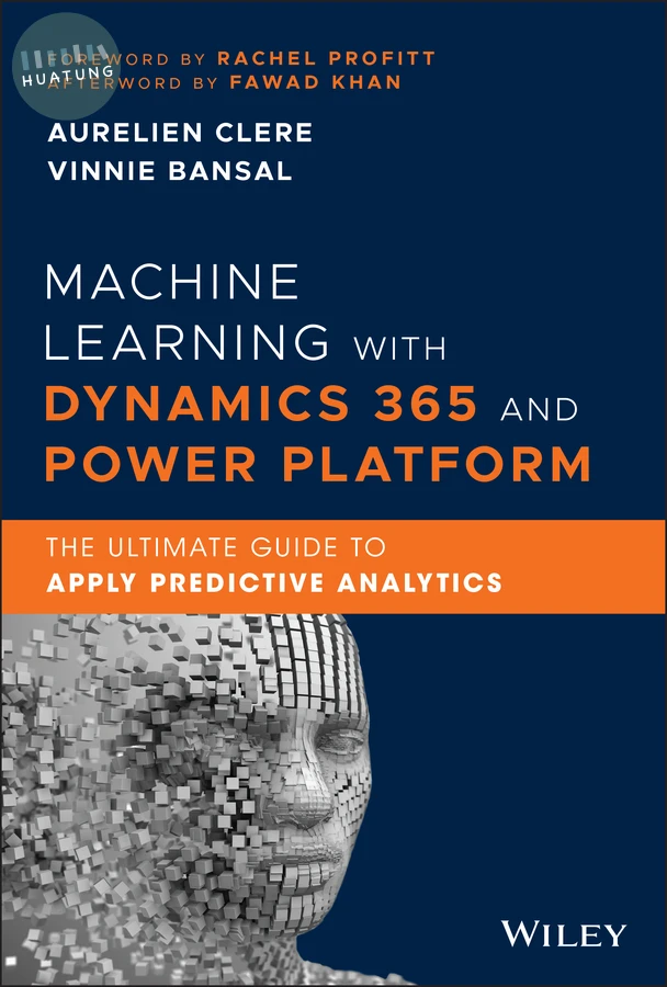 Machine Learning with Dynamics 365 and Power Platform 