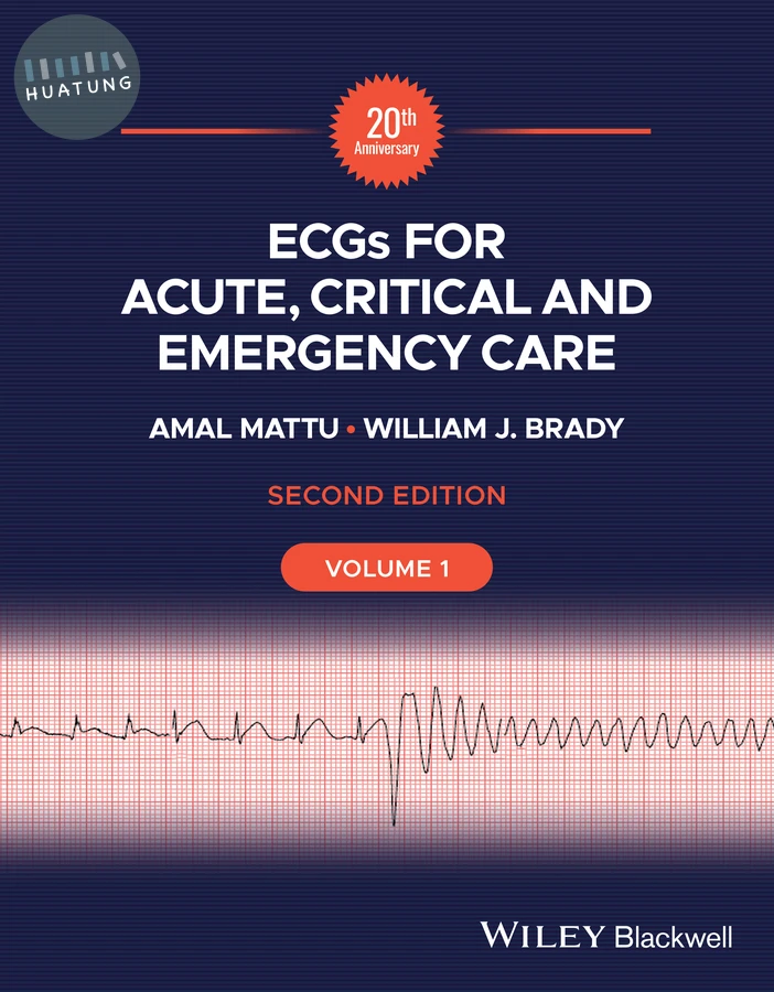 ECGs for Acute, Critical and Emergency Care, Volume 1, 20th Anniversary 