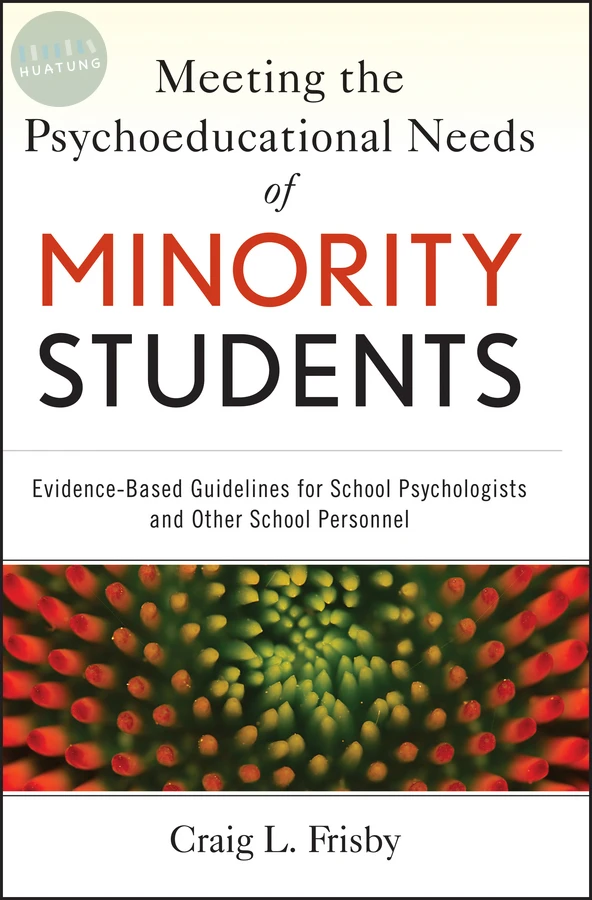 Meeting the Psychoeducational Needs of Minority Students 