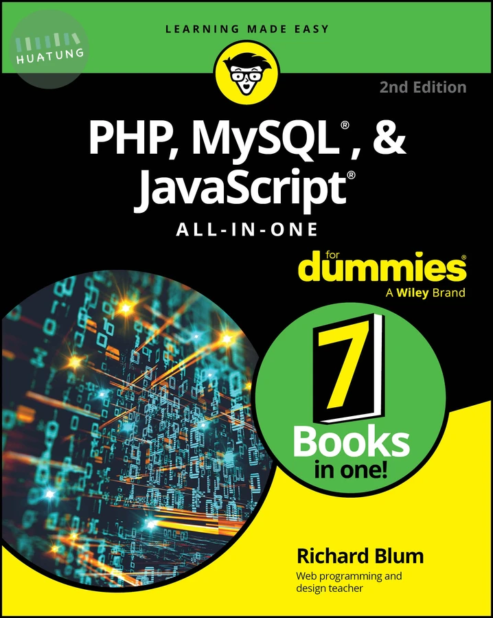 PHP, MySQL, & JavaScript All-In-One For Dummies 