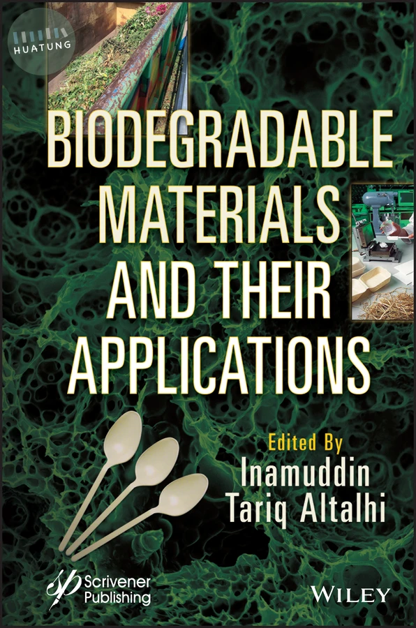 Biodegradable Materials and Their Applications 