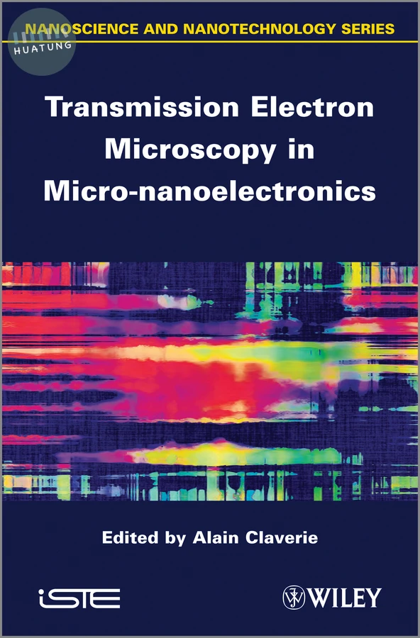 Transmission Electron Microscopy in Micro-nanoelectronics 