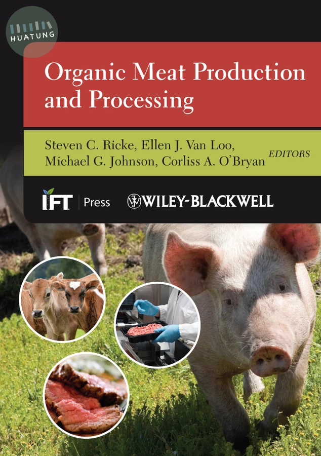 Organic Meat Production and Processing 