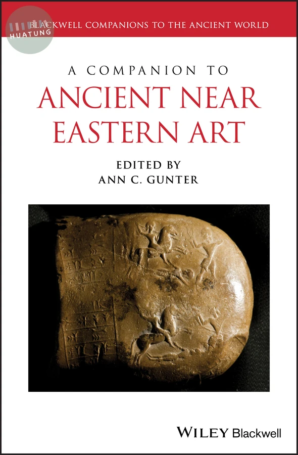 A Companion to Ancient Near Eastern Art 