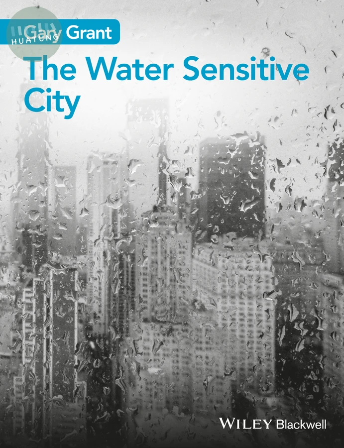The Water Sensitive City 