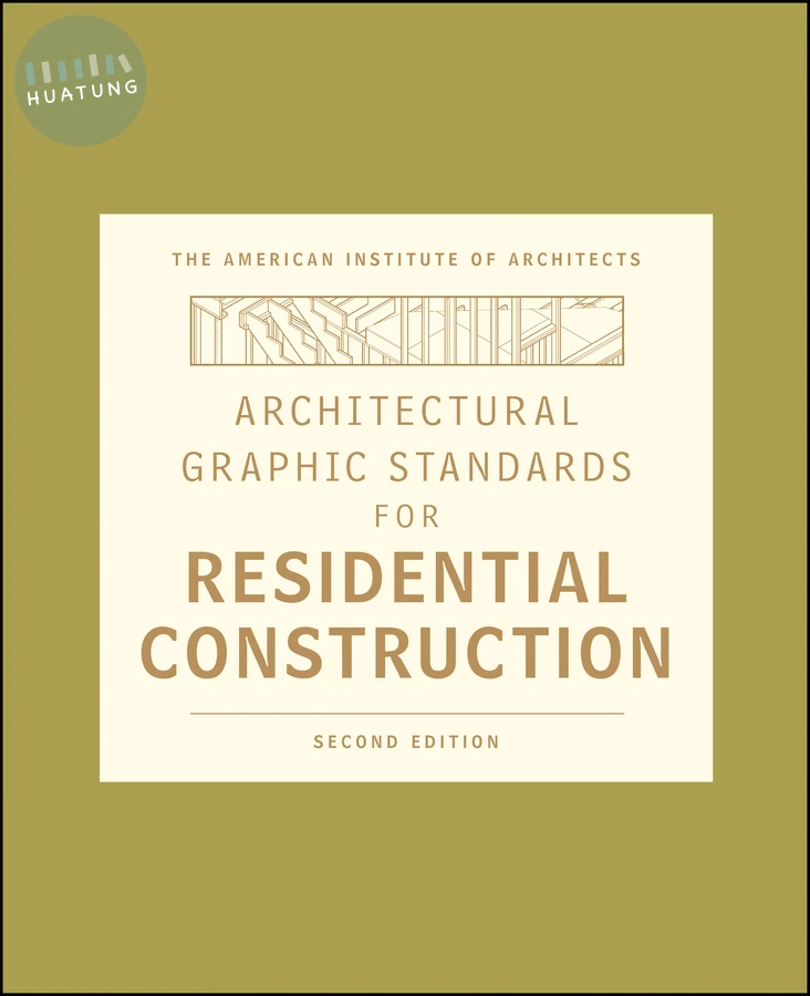 Architectural Graphic Standards for Residential Construction 