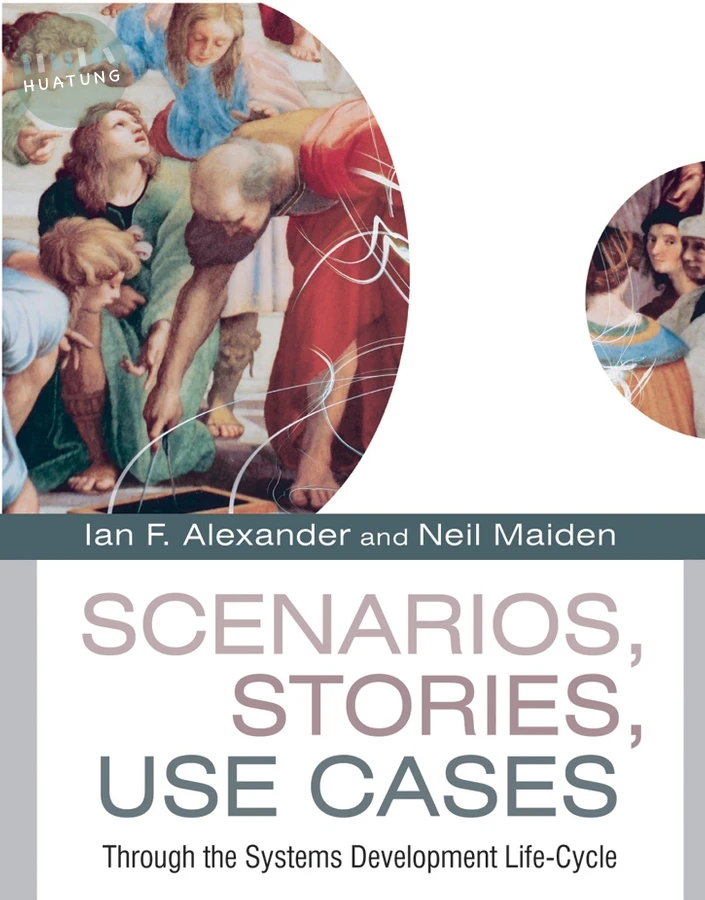 Scenarios, Stories, Use Cases 