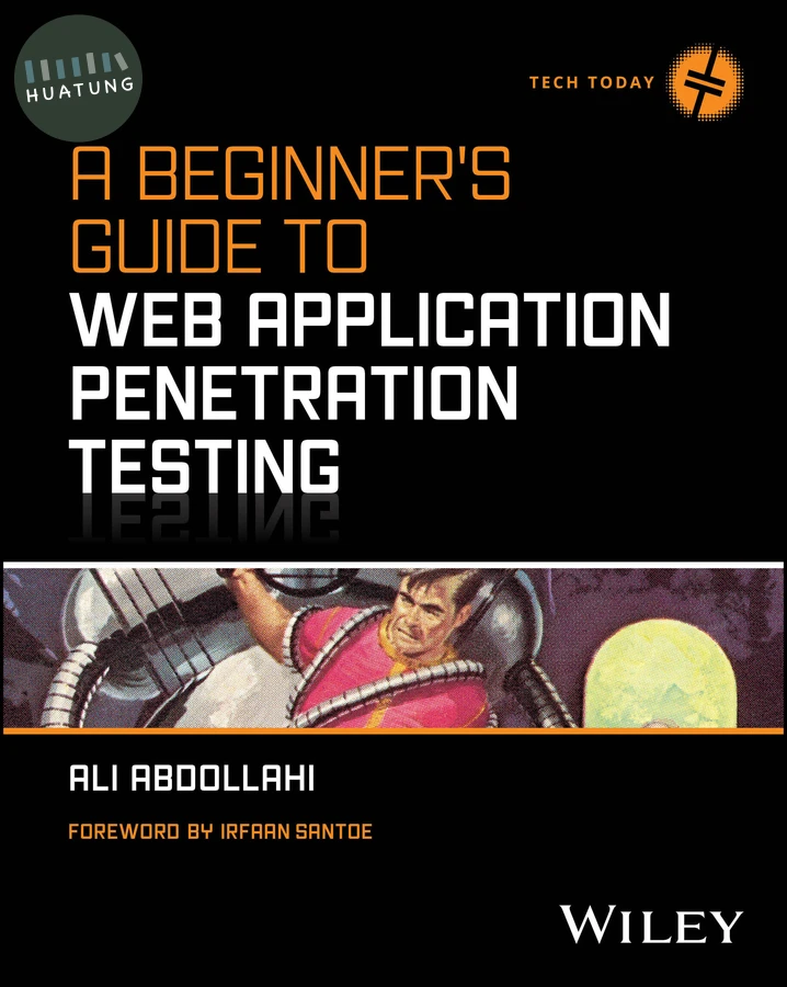 A Beginner's Guide To Web Application Penetration Testing 