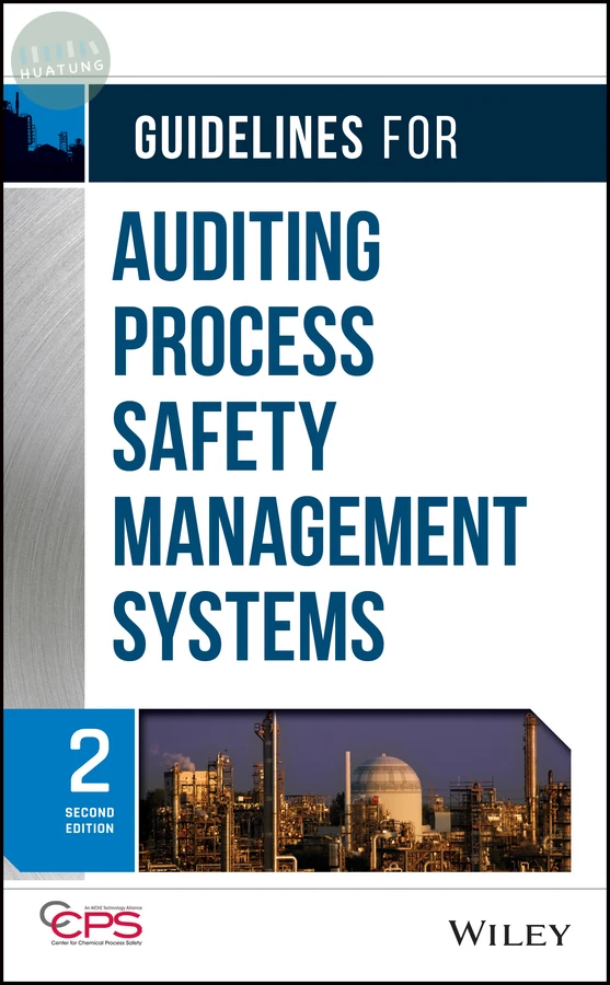 Guidelines for Auditing Process Safety Management Systems 