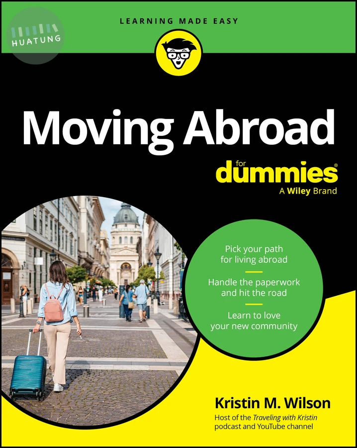 Moving Abroad For Dummies 