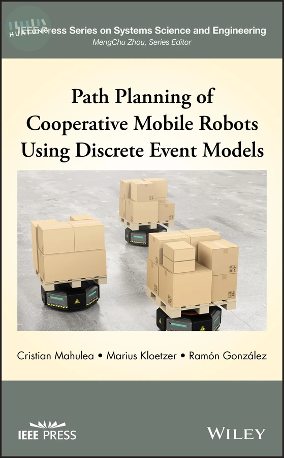 Path Planning of Cooperative Mobile Robots Using Discrete Event Models 