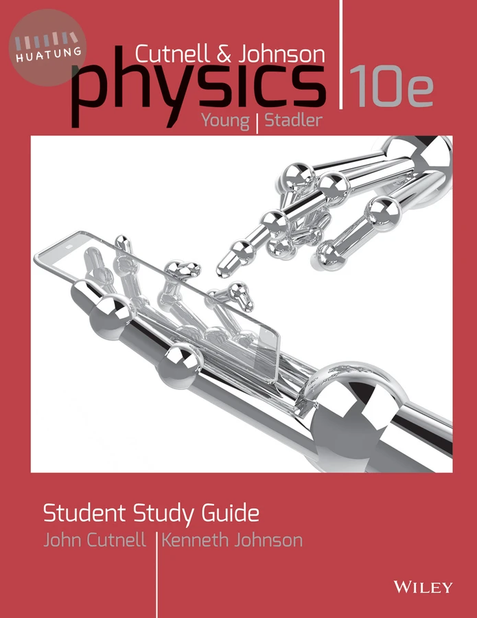 Student Study Guide to accompany Physics, 10e 