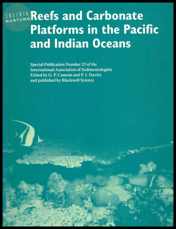 Reefs and Carbonate Platforms in the Pacific and Indian Oceans 