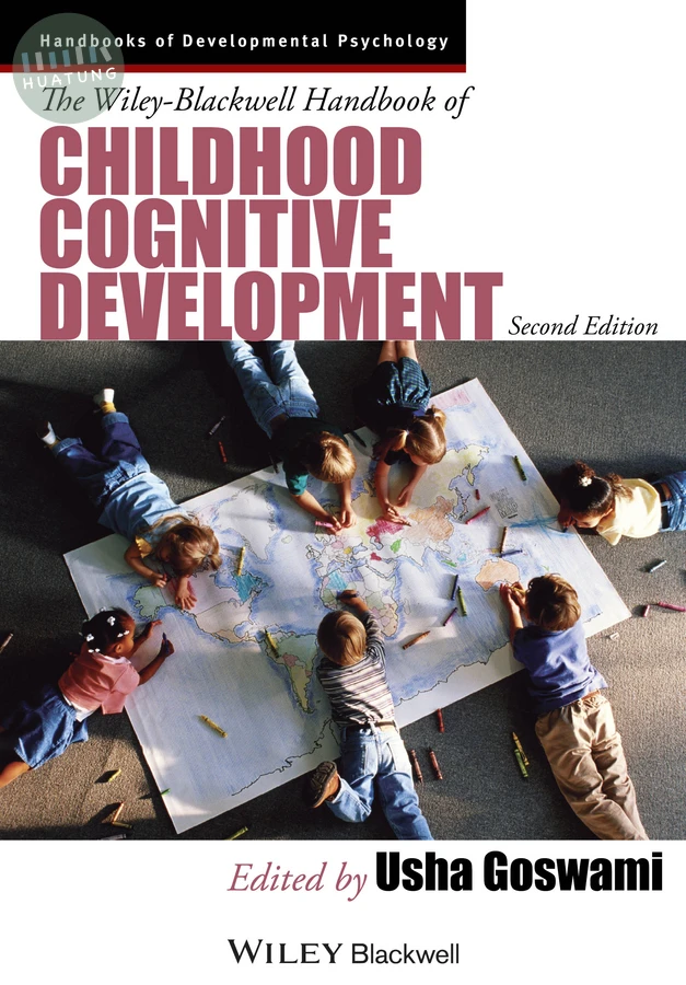 The Wiley-Blackwell Handbook of Childhood Cognitive Development 