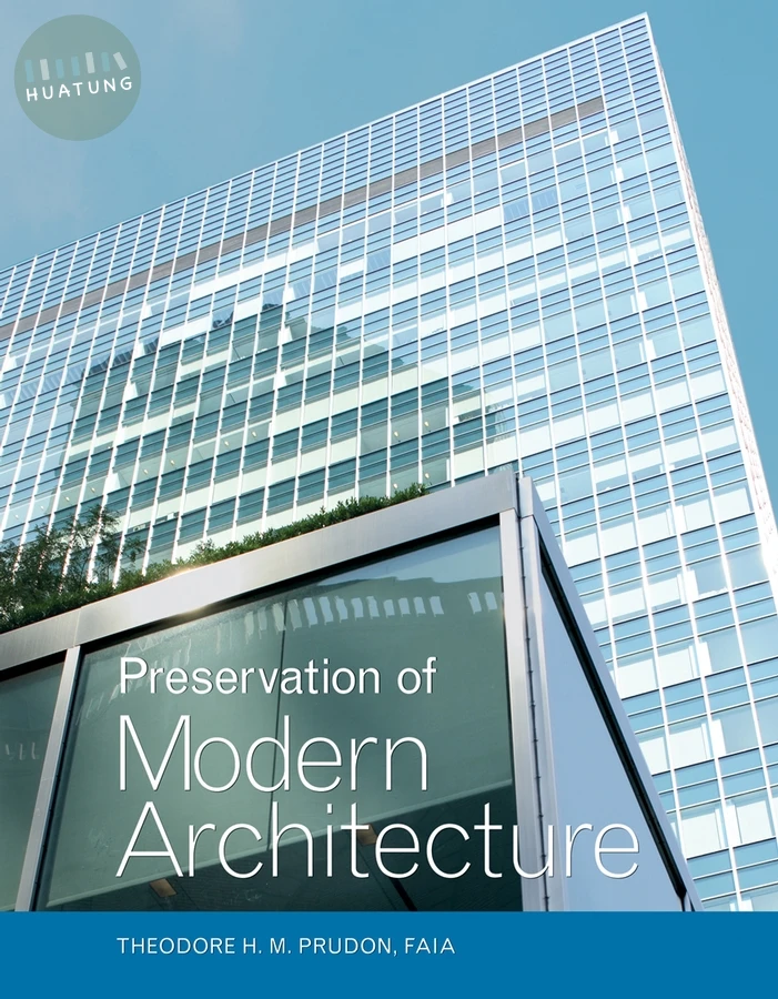 Preservation of Modern Architecture 