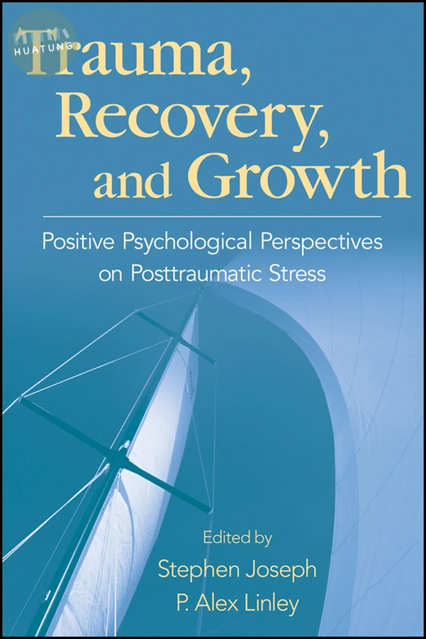 Trauma, Recovery, and Growth 