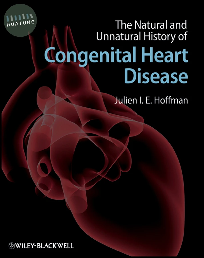 The Natural and Unnatural History of Congenital Heart Disease 