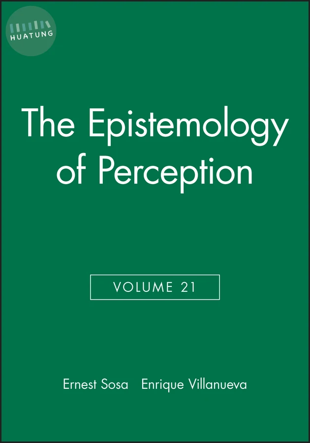 The Epistemology of Perception, Volume 21 