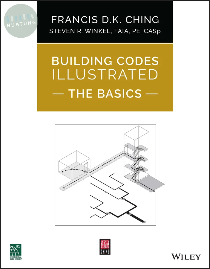 Building Codes Illustrated: The Basics 