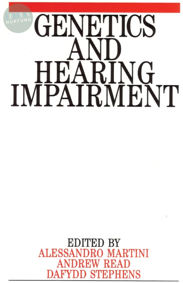 Genetics and Hearing Impairment 