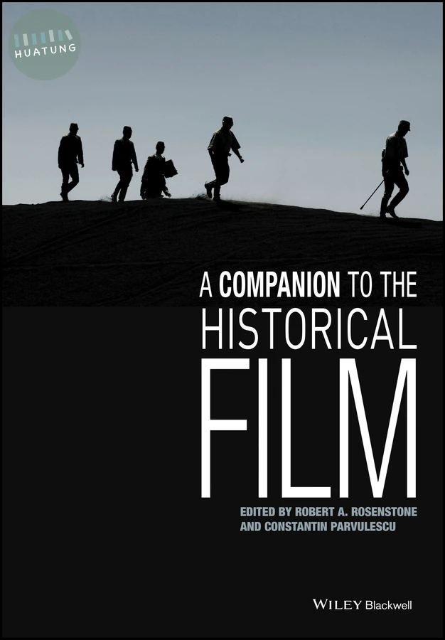 A Companion to the Historical Film 