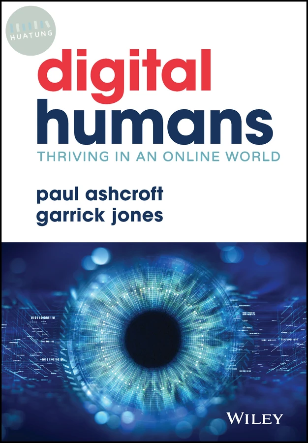 Digital Humans: Thriving in an Online World 
