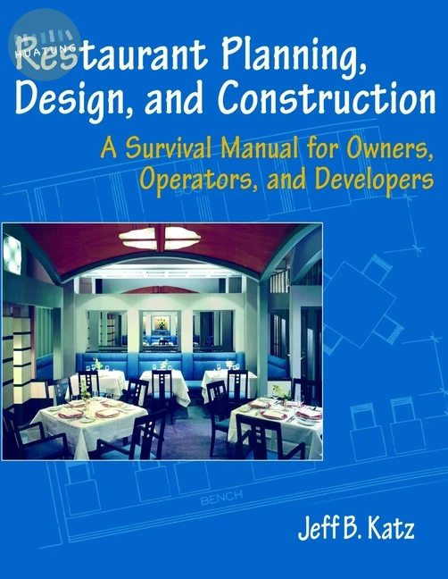 Restaurant Planning, Design, and Construction 