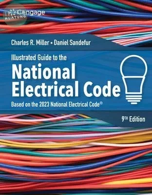 Illustrated Guide to the National Electrical Code (9版)