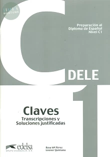 DELE C1, Claves 