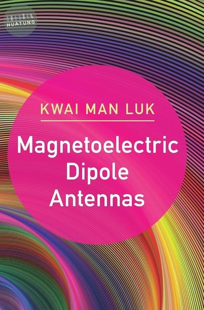 Magnetoelectric Dipole Antennas (13版)
