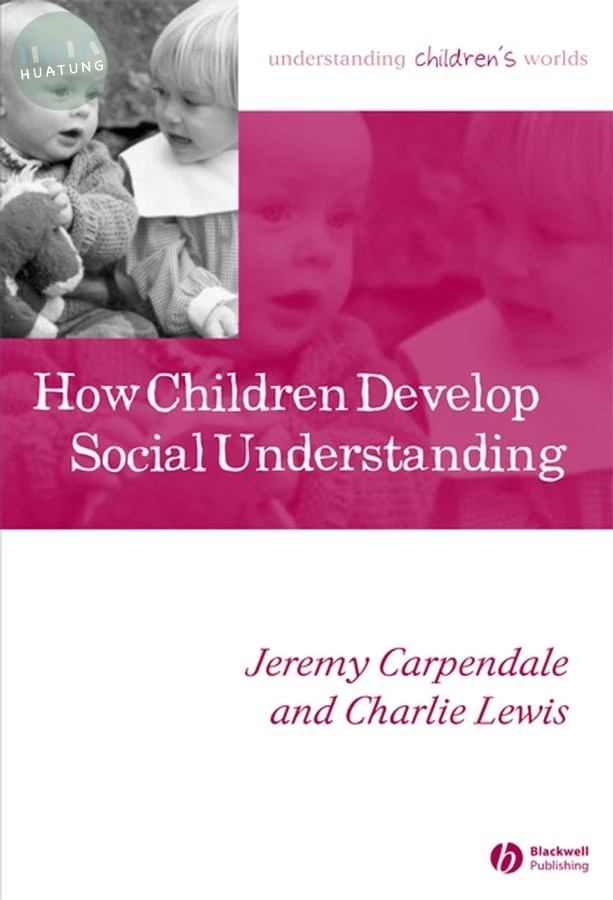 How Children Develop Social Understanding 