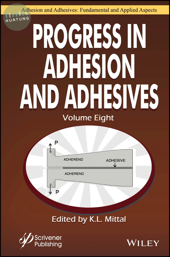 Progress in Adhesion and Adhesives, Volume 8 