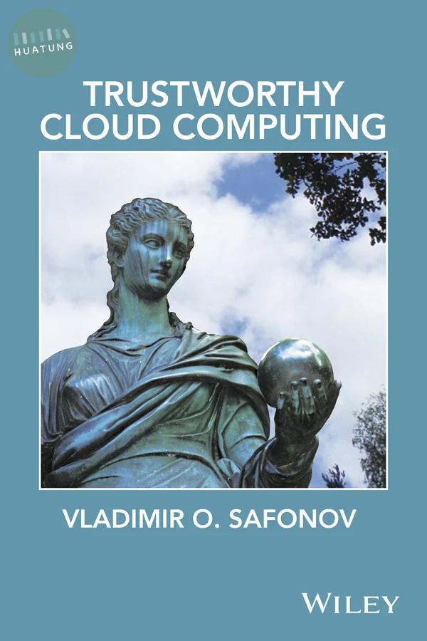 Trustworthy Cloud Computing 