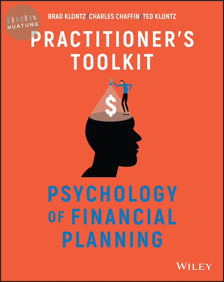 Psychology of Financial Planning, Practitioner's Toolkit 