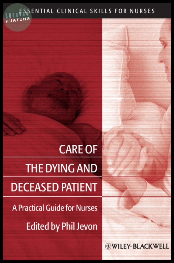 Care of the Dying and Deceased Patient 