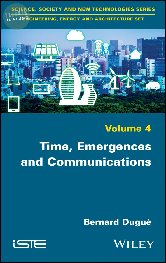 Time, Emergences and Communications 