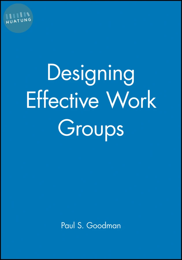 Designing Effective Work Groups 