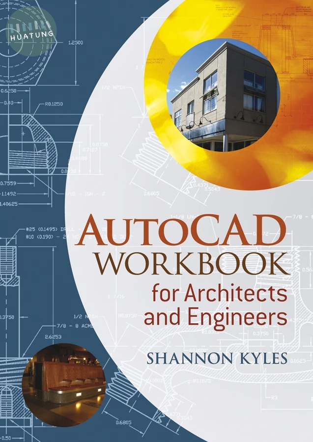 AutoCAD Workbook for Architects and Engineers 