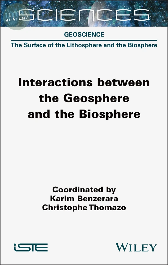 Interactions between the Geosphere and the Biosphere 
