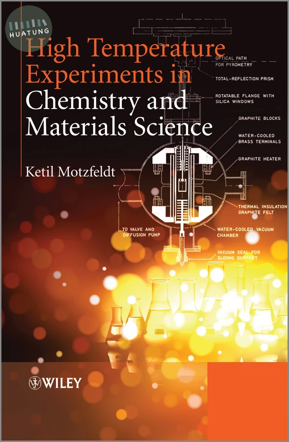 High Temperature Experiments in Chemistry and Materials Science 