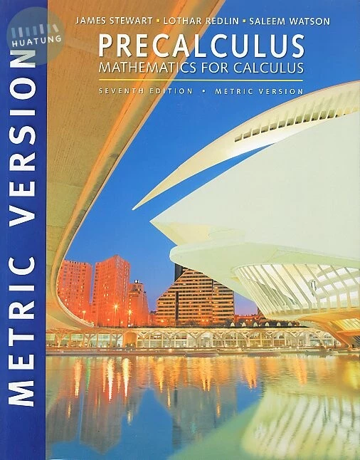 Precalculus : Mathematics for Calculus (7版)