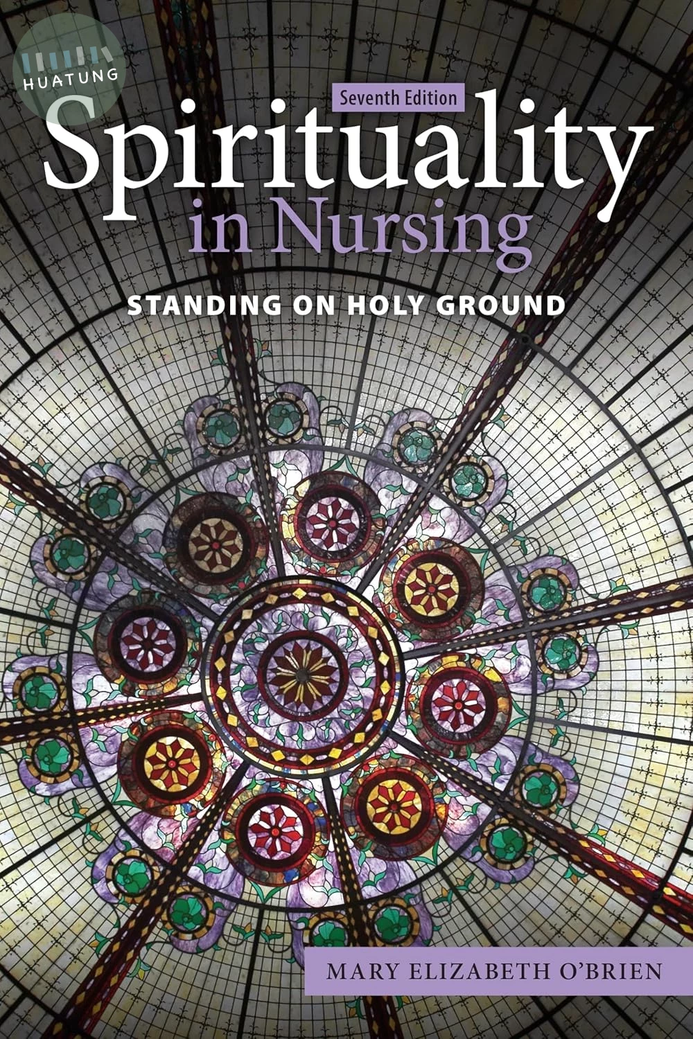 SPIRITUALITY IN NURSING 7E (7版)